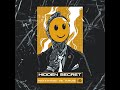 Hidden Secret - Nothing Is True - Official
