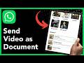 How To Send Video as Document (2026 Guide)