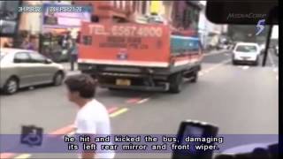 Man who kicked bus at Serangoon Rd arrested - 31Mar2014