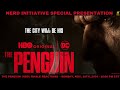 THE PENGUIN (HBO) FINALE REACTIONS - NERD INITIATIVE SPECIAL