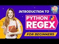 Python Regex for Beginners | match(), search(), findall(), split(), sub() Explained with Examples