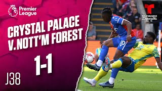 Highlights & Goals | Crystal Palace v. Nottingham Forest 1-1 | Premier League | Telemundo Deportes