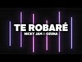 Download Nicky Jam Ozuna Te Robaré Letra mp3