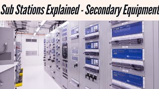 Substations Explained - Secondary Systems Overview