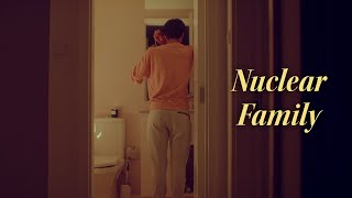 Nuclear Family - Independent Short Film | Series Pilot | Cinematographer | Black