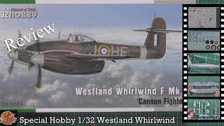 Special Hobby 1/32 Westland Whirlwind review