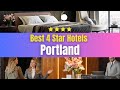 Best Hotels in Portland | Affordable Hotels in Portland