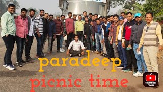 paradeep picnic, ପାରାଦୀପ ରେ ବଣଭୋଜି,full maza, ଏତେ ଦିନ ପରେ picnic  ହେଲା