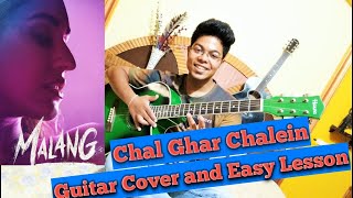 Chal Ghar Chale Easy Guitar Chords Lesson | Cover | Malang | Arijit Singh | Mithoon | Song Dabba