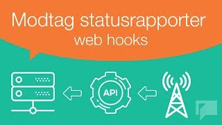 GatewayAPI - Modtagelse af status rapporter med webhook