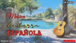 La Guitarra Española: Belleza en Sonidos | The Spanish Guitar: Beauty in Sounds | Session 49