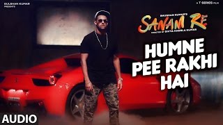 Humne Pee Rakhi Hai VIDEO SONG | SANAM RE | Divya Khosla Kumar, Neha Kakkar, Jaz Dhami