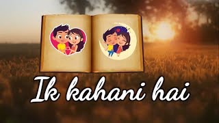 New WhatsApp Status: Ik Kahani | Gajendra Verma | Beautiful HD Lyrical Video Song| 2017 | Top Series