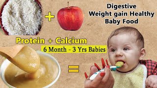 Baby Food | Apple \u0026 Rice Porridge Weight Gain Recipe For 8M+ To 3 Year Baby Toddlers \u0026 Kids