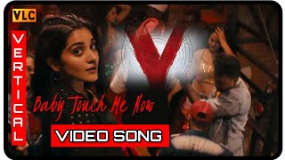Baby Touch me Now Song | Vertical Video | V movie songs | Nani |Latest whatsapp telugu status