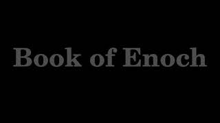 Book of Enoch (complete audio)