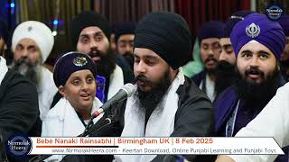 Bhai Agamjot Singh UK | Bebe Nanaki Rainsbhai | Birmingham UK | 8 Feb 2025 | Shabad Gurbani Keertan