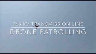 Transmission Line Patrolling by Drone