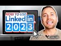 How to Use LinkedIn 2023 - LinkedIn Tutorial for Beginners (Profile Tips)