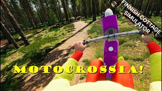 MOTOCROSSIA! | Finnish Cottage Simulator #24