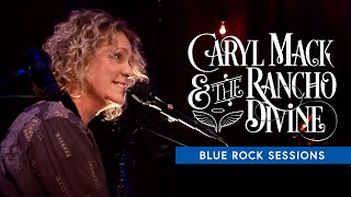 Caryl Mack - Say When (Blue Rock Sessions Live)