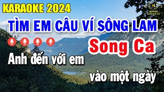 Tìm Em Câu Ví Sông Lam Karaoke Song Ca Nhạc Sống Âm Thanh Đẳng Cấp | Trọng Hiếu