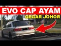 TURUN JOHOR PROJECT EVO 3 ACAH-ACAH ! DEMI WIRA DAY 2023 !