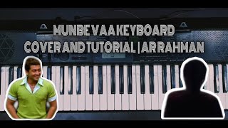 Munbe Vaa Keyboard Cover And Tutorial | AR Rahman | Balaji V
