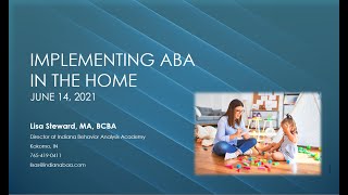 Implementing ABA in the Home