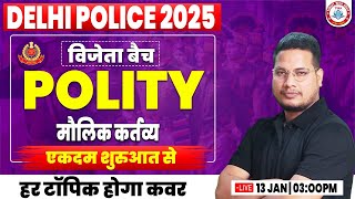 Delhi Police New Vacancy 2025 | Polity : मौलिक कर्तव्य, Delhi Police GK GS Class #21