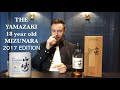 The Yamazaki Mizunara 18 year old 2017 edition Suntory Japanese whisky - Deni Kay whisky review