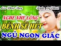 Mỗi Đêm Nghe Lời Phật Dạy Ngủ Ngon Giấc May Mắn Tìm Đến Mọi Việc Rất Dễ Thành_NGHE NHẸ LÒNG