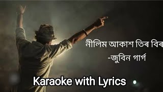 Nilim Akash karaoke with Lyrics //Zubeen garg assames karaoke track