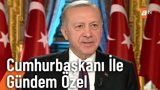 Cumhurbaşkanı ile Gündem Özel | 2 Kasım Çarşamba