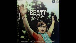 Pavel Novák - Cesty (1970) - Vinyl Rip