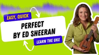Perfect by Ed Sheeran Easy Ukulele Tutorial for Beginners - Ukulele Sisters