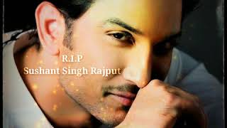 Tribute to Sushant Singh Rajput  || Rip Sushant Singh Rajput || Khairiyat what's app status