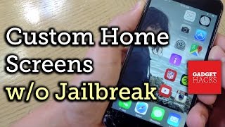 Customize Your iPhone's Home Screen Layout Without Jailbreaking [How-To]