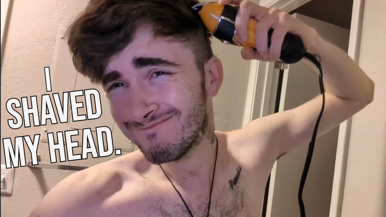 I Shaved My Head Youtube