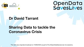 #OpenDataSavesLives - Dr David Tarrant