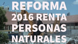 Impuesto de Renta Personas Naturales Reforma Tributaria Análisis Conceptual 2da Parte