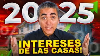 El Aumento De Intereses Es Un Grave Problema En 2025! Está Empujando A Bajar Lo Precios En Las Casas