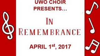 UWO Choir - In Remembrance