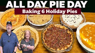 ALL DAY PIE DAY Baking 6 Holiday Pies In One Day