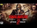 Khalnayak 2 | Official Trailer | Sanjay Dutt, Salman Khan, Jackie |Khalnayak 2 Teaser Trailer Update