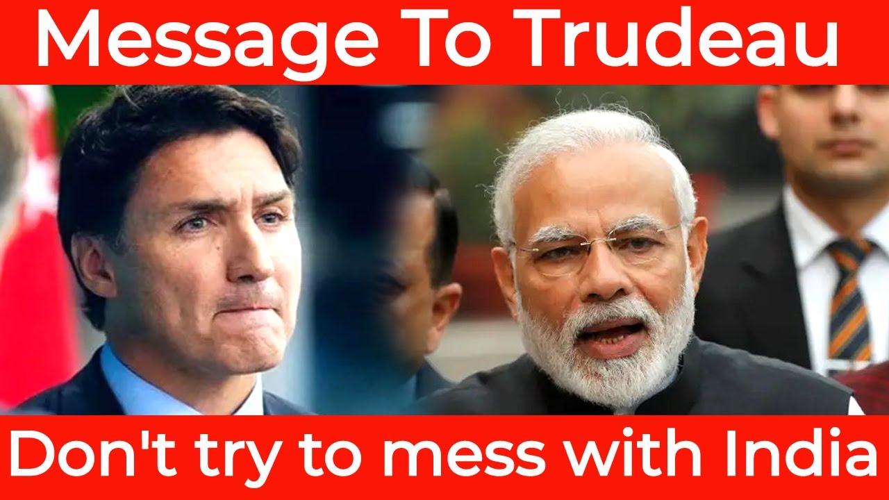 Strong Message To Justin Trudeau From India - YouTube