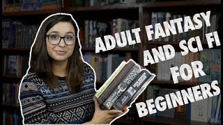Adult Fantasy and Sci-Fi for Beginners