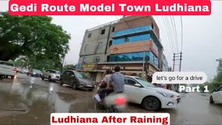 Ludhiana Rainy Day | Janta Nagar Gill Nehar to Model Town | India