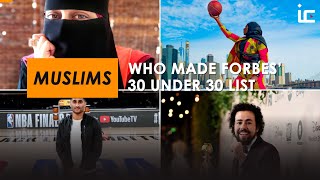 Muslims make Forbes' 30 under 30 list!
