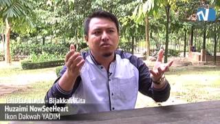 IBRAH IKON DAKWAH YADIM - Bijakkah Kita